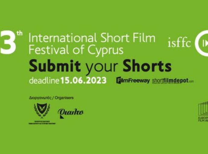 Έναρξη Υποβολής Αιτήσεων Εθνικού και Διεθνούς Διαγωνιστικού Τμήματος για το 13o Διεθνές Φεστιβάλ Ταινιών Μικρού Μήκους Κύπρου