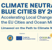Climate Neutral Blue Cities Conference : Από το όραμα στη δράση